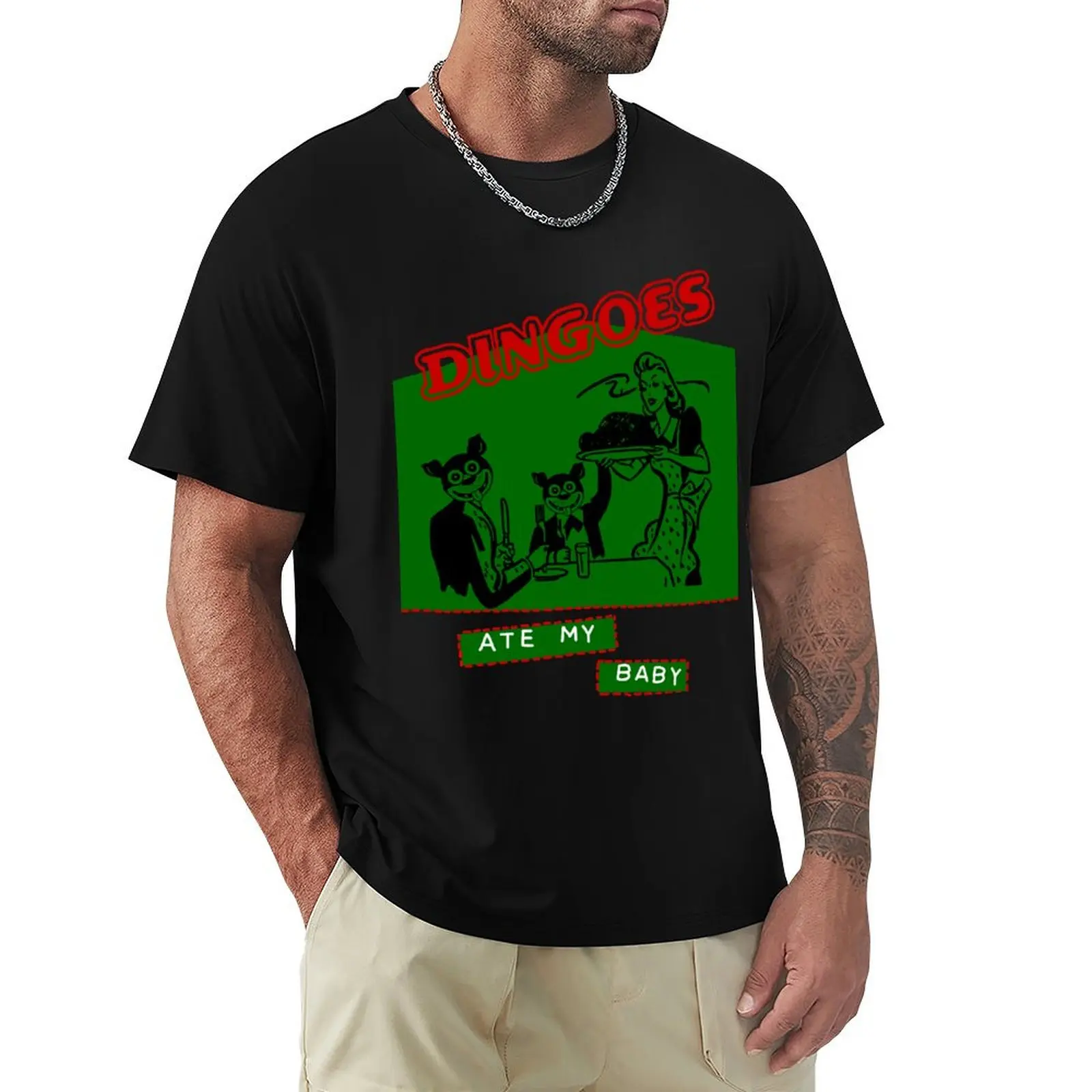 Dingoes Ate My Baby T-Shirt t shirt man cotton T-Shirt