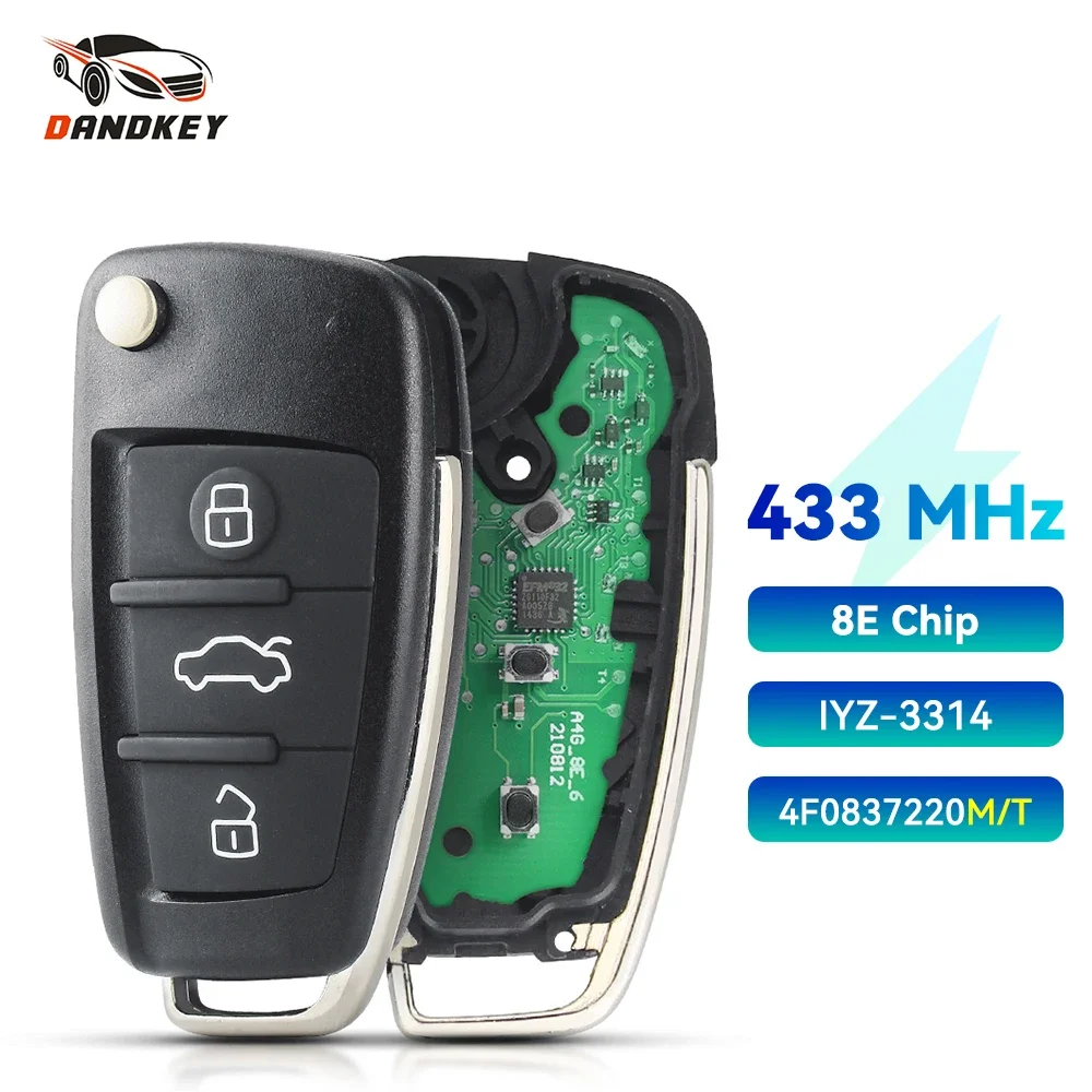 Dandkey For Audi A6 S6 Q7 2004 - 2015 8E Chip FCC: IYZ 3314 4F0837220M 4F0837220T 315MHZ 433MHZ Remote Car Key Fob No Keyless