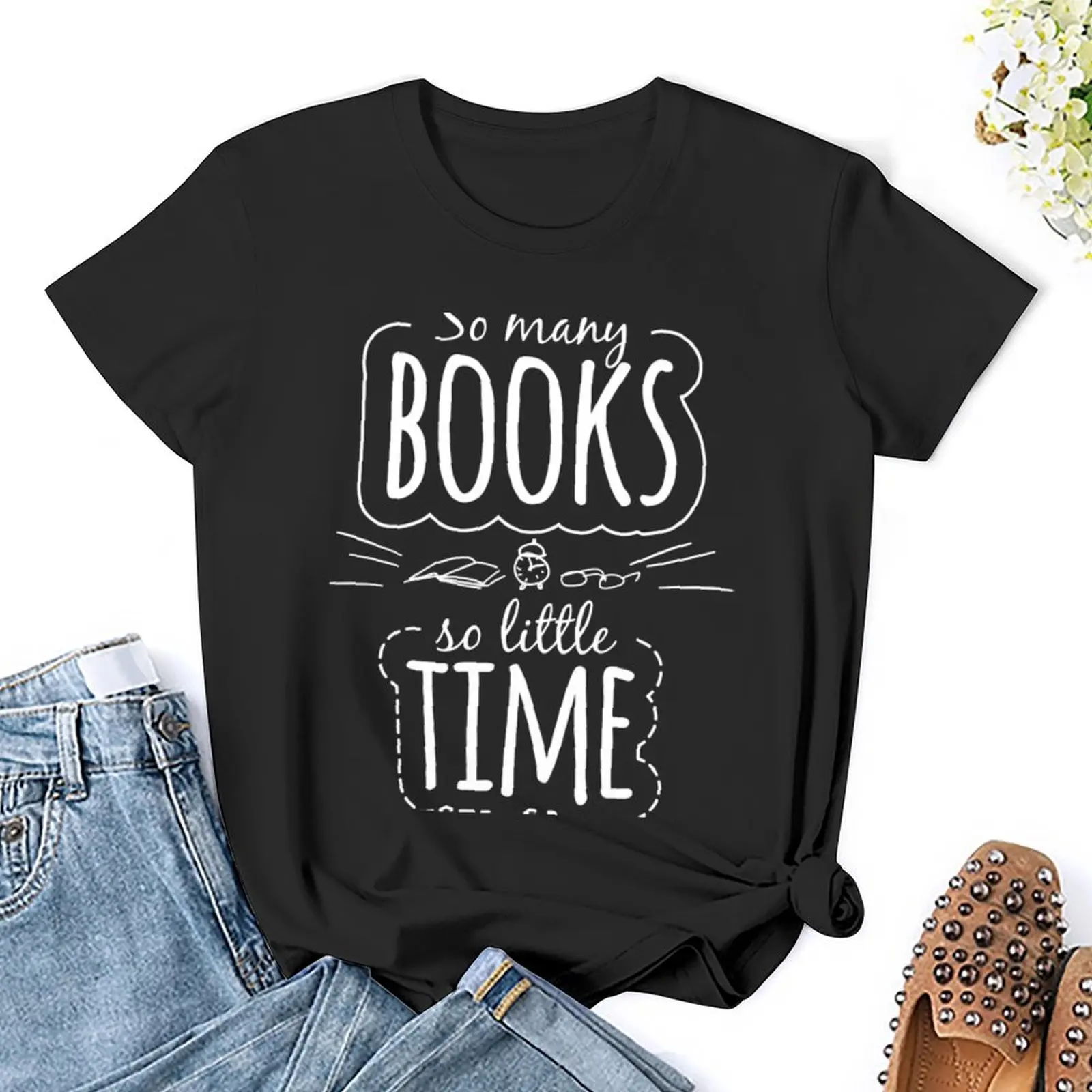 So Many Books So Little Time T-Shirt hippie clothes graphics Short sleeve tee black t-shirts for Women