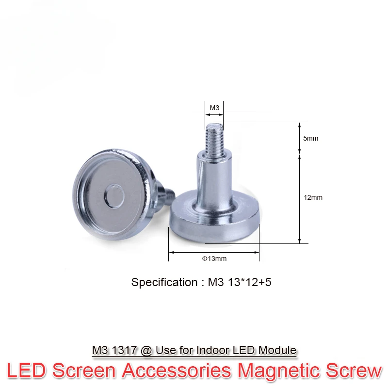 

BOTAI 100Pcs/Lot Magnet Screws Magnetic Column M3 1317 For P2 P2.5 P3 P4 P5 P6 P10 Indoor LED Module