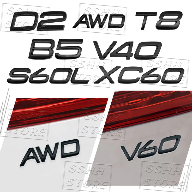 3D Metal Gloss/Matte Black T4 T5 T6 T8 B3 B4 B5 B6 B8 D2 D3 D4 D5 D6 D7 D8 Logo For Volvo V40 V60 C30 XC40 XC60 XC90 AWD Decor