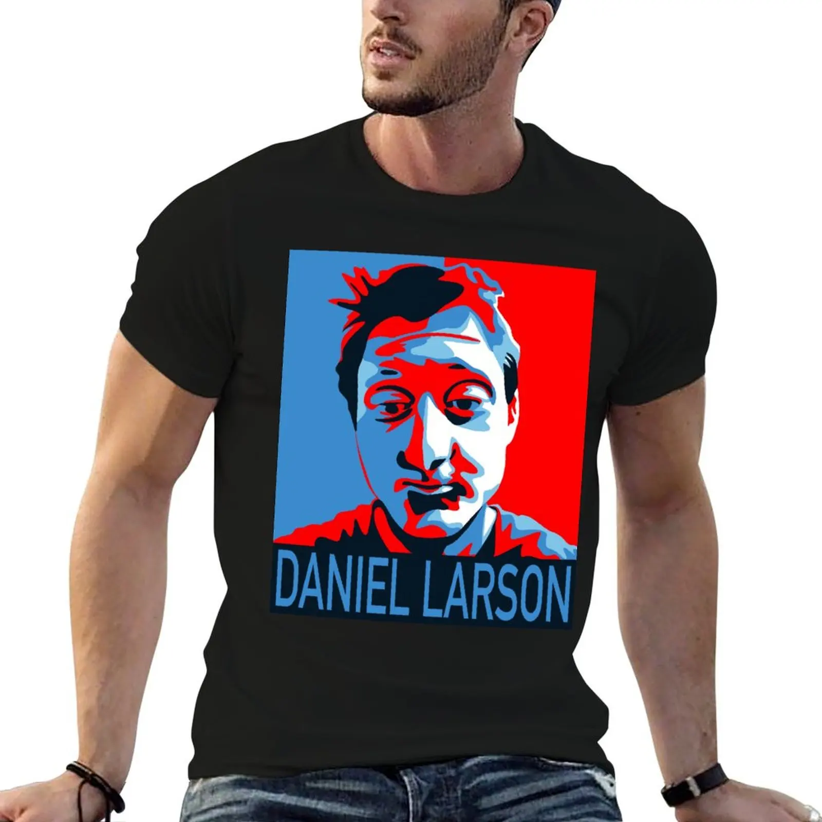 

Daniel Larson for President T-Shirt t shirt men 100% cotton luxury brand mens graphic t shirts T-Shirt