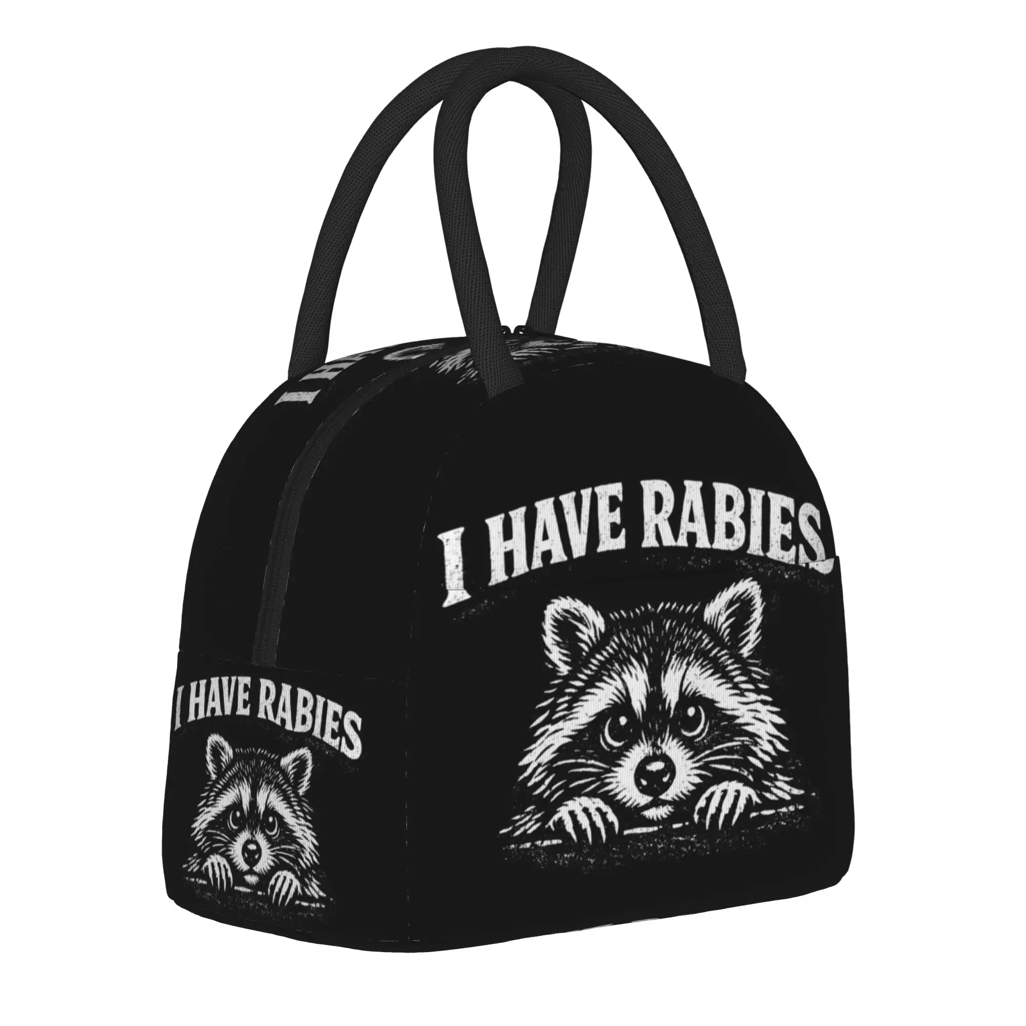 I Have Rabies Raccoon Funny Rabid Gear Carry Thermal Cooler Bag  Reusable Insulated Lunch Bags Causal Food Box For Travel