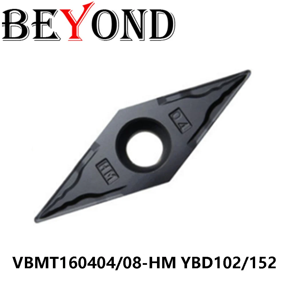 

100% Оригинальный VBMT160404-HM VBMT160408-HM YBD102 YBD152 машина VBMT токарные инструменты лезвия токарный карбид Вставки ЧПУ Резак за пределами