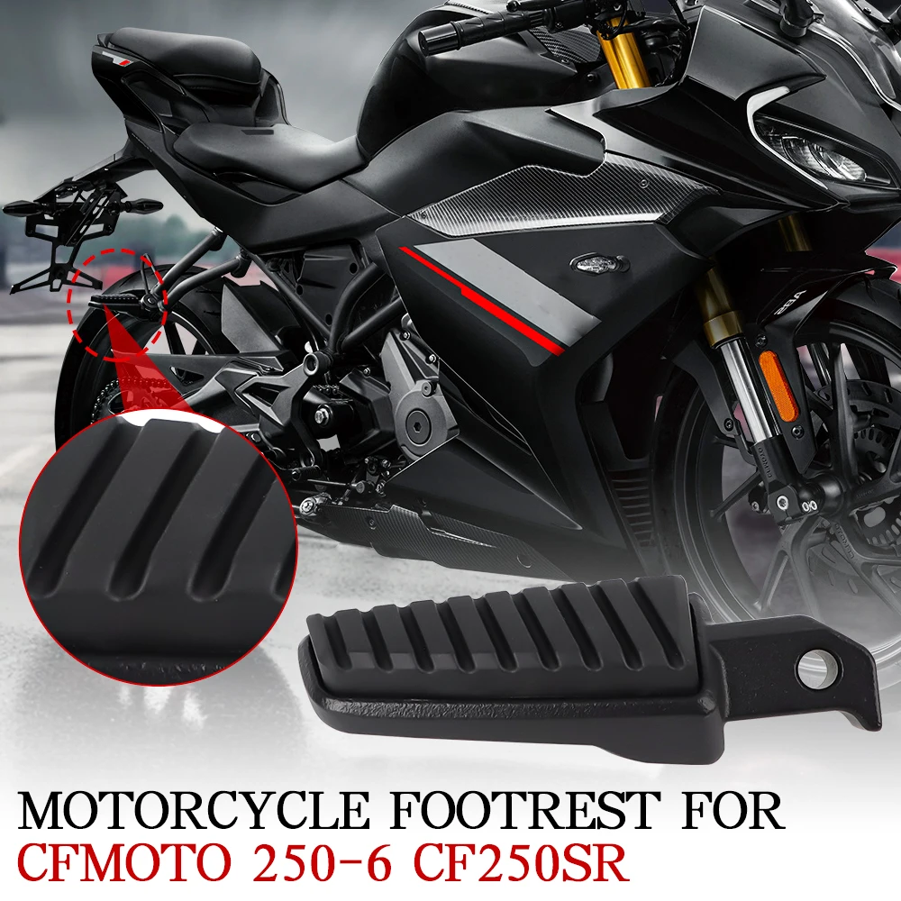 Motorcycle Foot Pegs Front Rear Footpegs Footrest Pedals Mount Kit For CFMOTO 250-6 250SR MY22 CF250-6 CF250SR CF MOTO SR250