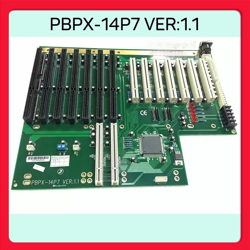 

Industrial Computer Backplane PBPX-14P7 VER:1.1