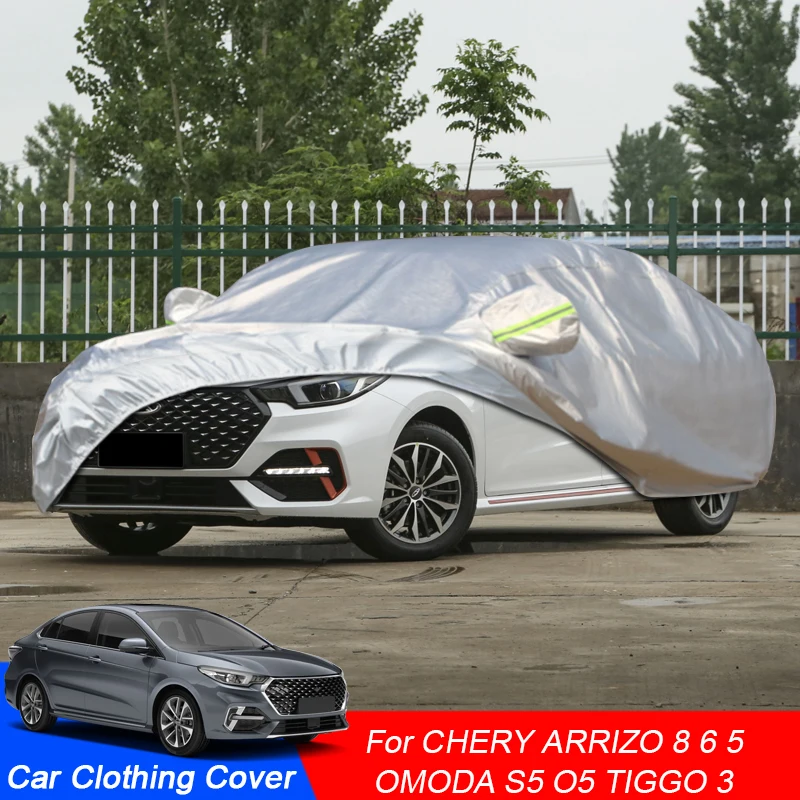 

Full Car Cover Rain Frost Snow Dust Waterproof Protect Auto Accessories For Chery ARRIZO 5 6 8 OMODA S5 O5 TIGGO 3 2016-2025