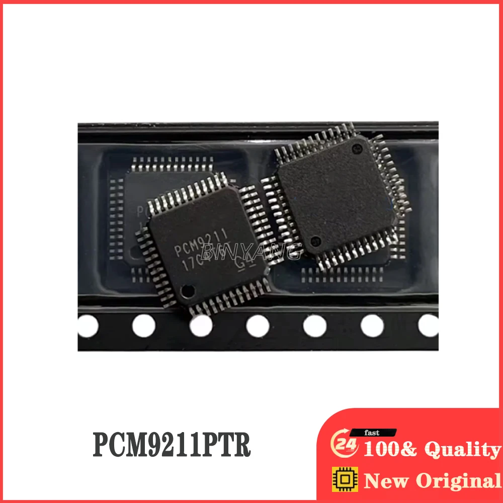 (10piece) 100%  PCM9211PTR  PCM9211  LQFP-48  New Original Stock IC Electronic Components