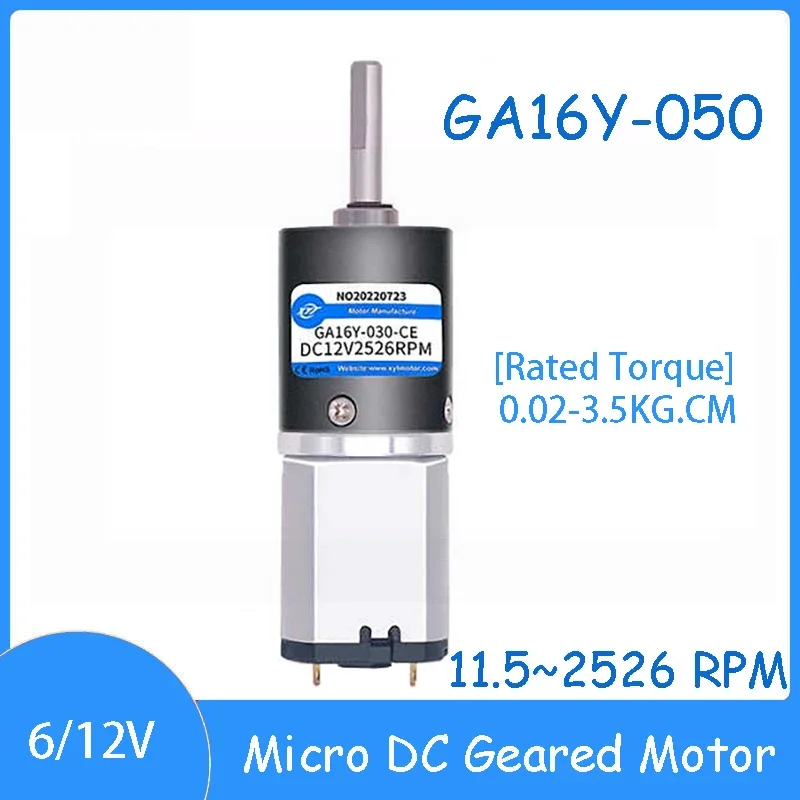 

GA16-030 6V 12V Micro DC Gearbox Planetary Motor 11.5~2526 RPM Speed Control Forward and Reverse Small Motor Torque 3.5KG.CM