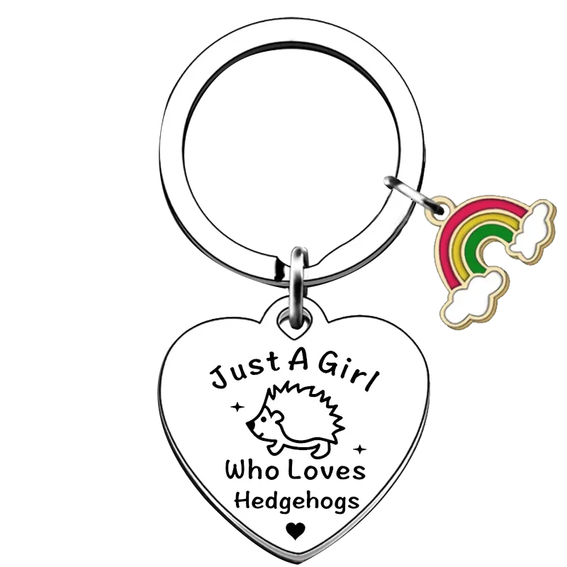 Daughter Sister Girls Best Friend Keychain Pendant Girls Hedgehogs Lover Key Chains Just A Girl Who Loves Hedgehogs Gifts