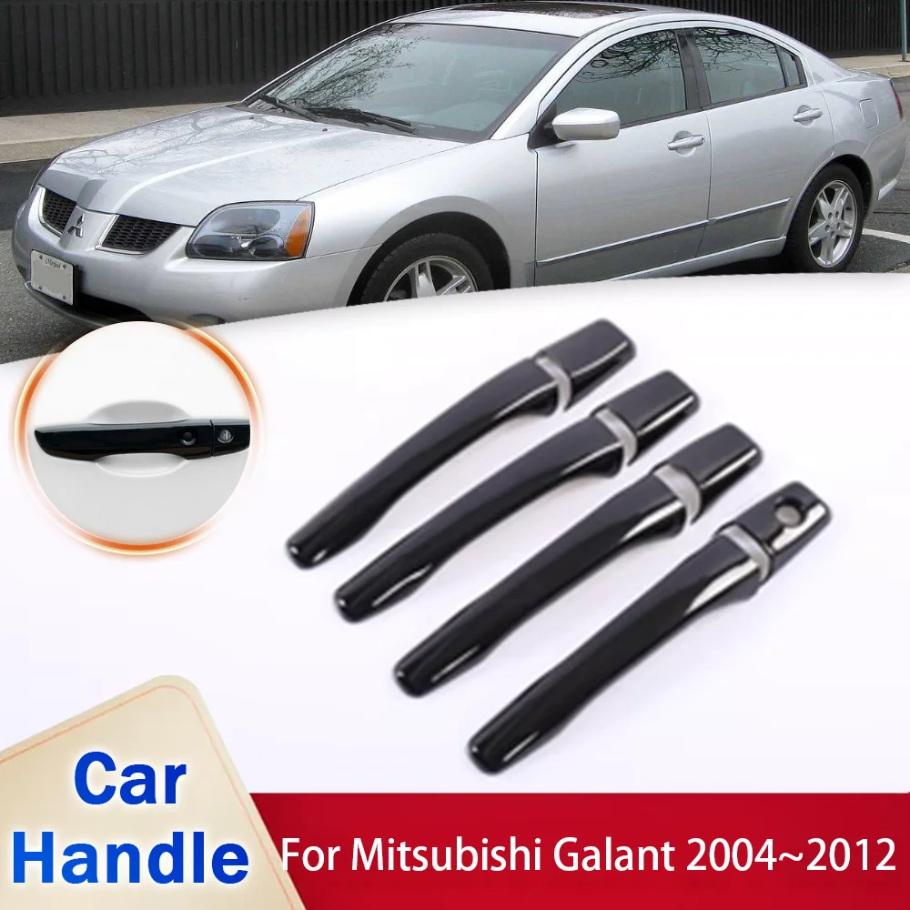 

for Mitsubishi Galant 2004 ~2012 2008 2009 2010 2011 Gloss Black Door Handle Cover Sticker Catch Trim Car Protective Accessories