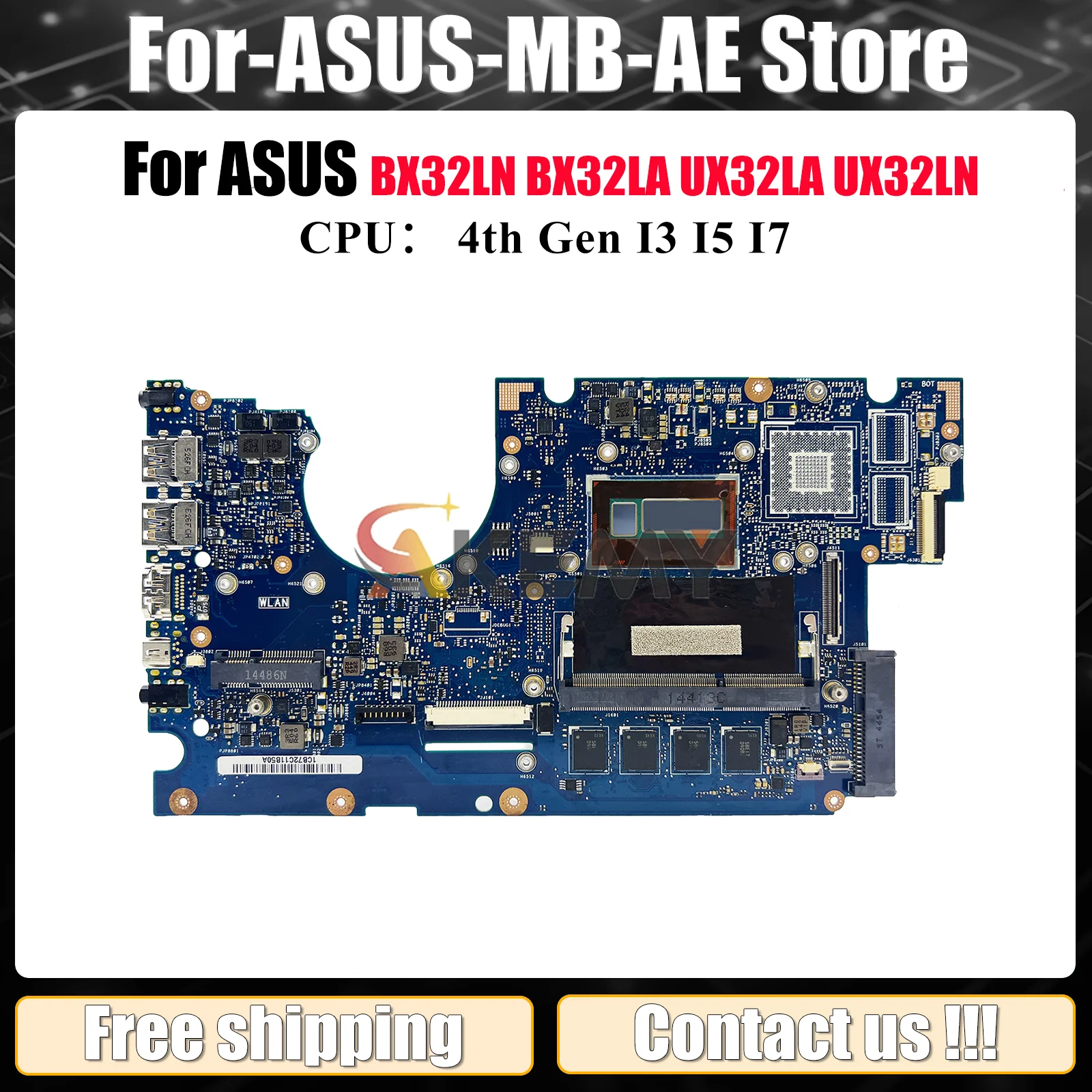 

UX32LA Laptop Motherboard For ASUS ZenBook UX32LA BX32LA BX32LN UX32L UX32LN Notebook Mainboard With I3 I5 I7 CPU 100% tests OK