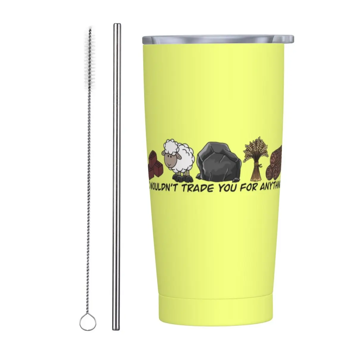 I Wouldn't Trade You For Anything - Catan Stainless Steel Tumbler Vacuum Insulated Mugs Thermal Cold Bottle Straw With Lid 20oz