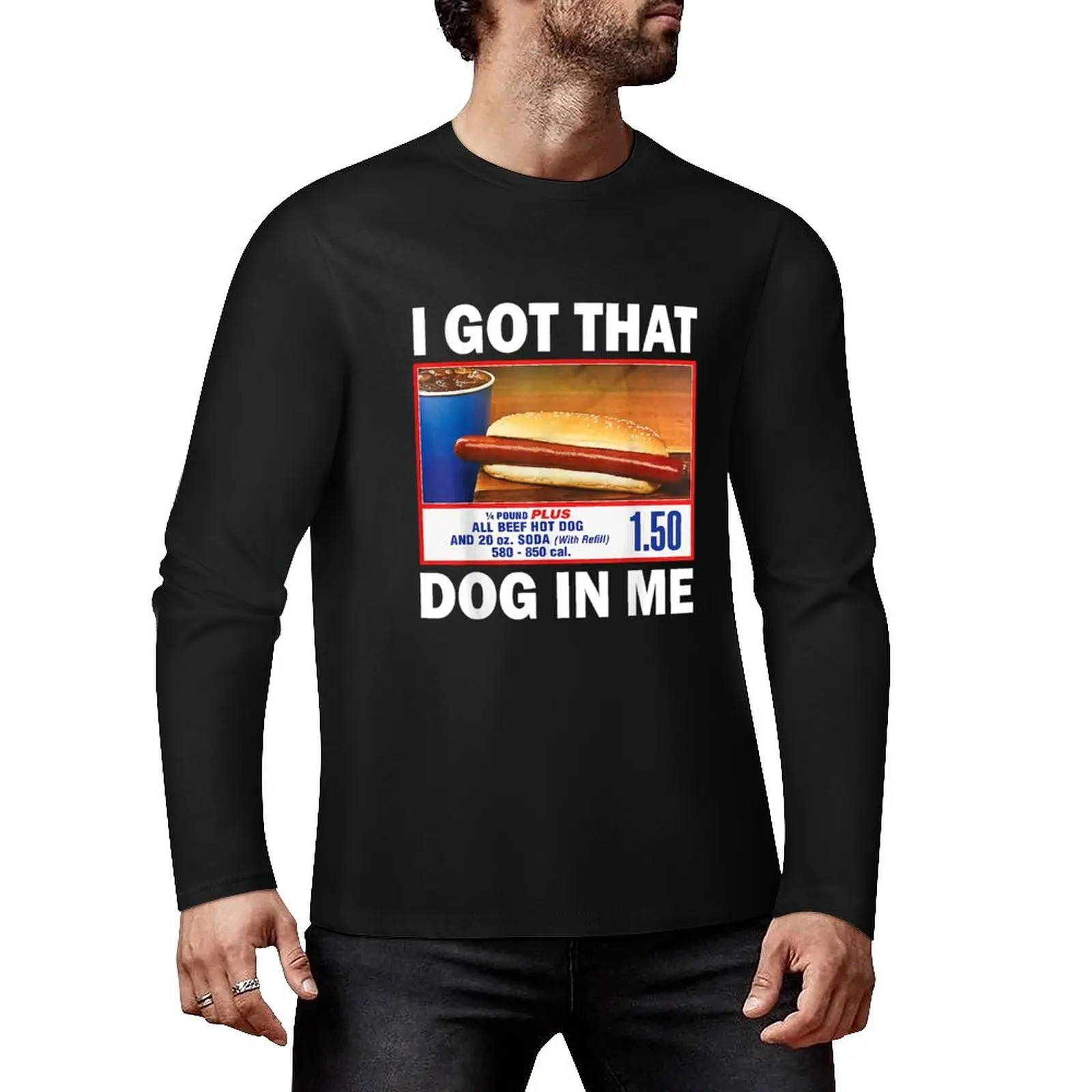 I Got That Dog In Me Shirt, Keep 150 Dank Meme Shirt, Costco Hot Dog Combo Shirt, Trendy Shirts, Out of Pocket Humo Long T-Shirt