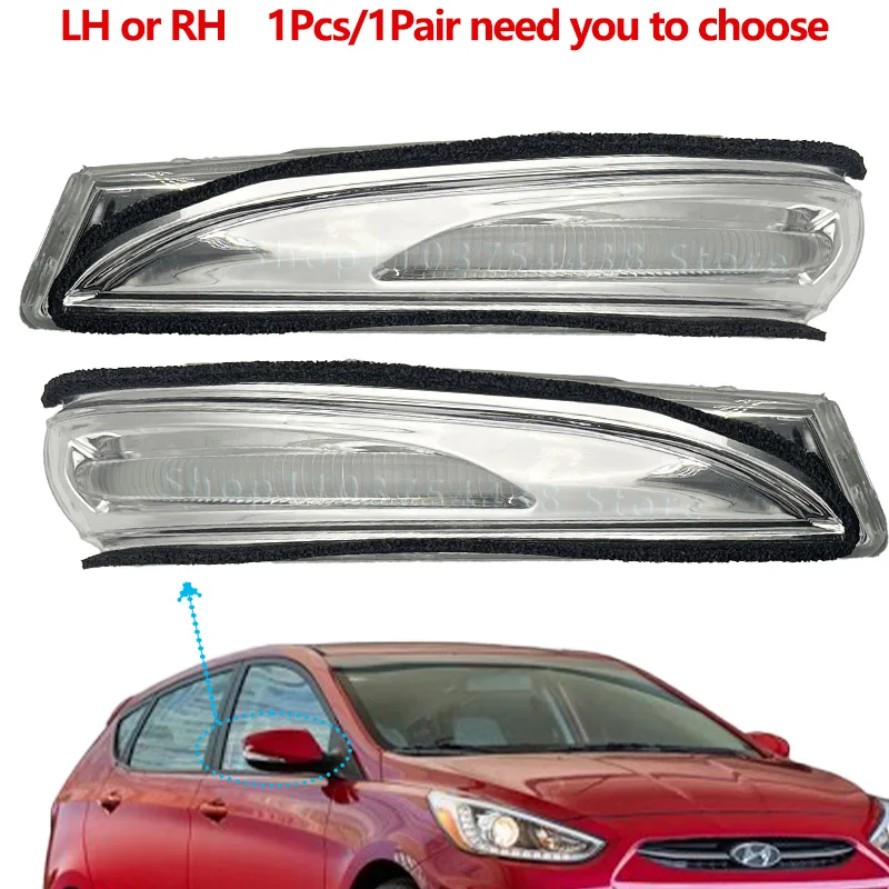 

LH or RH Mirror Side Mirror Turn Signal Blinker For HYUNDAI ACCENT 2011-2014#87614-1R000 87624-1R000 Car Wing Mirror Indicator