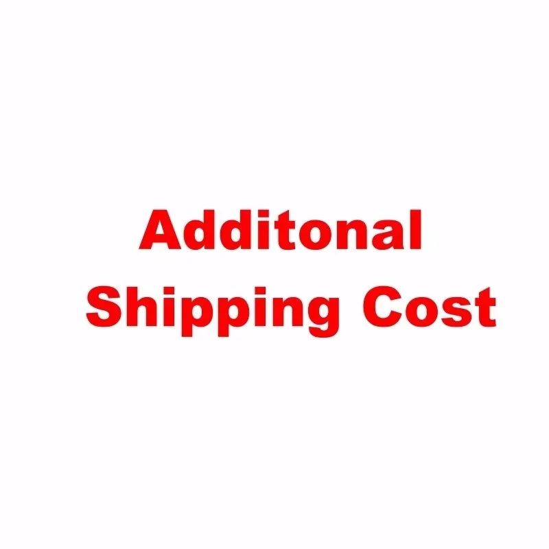 Additional shipping fee