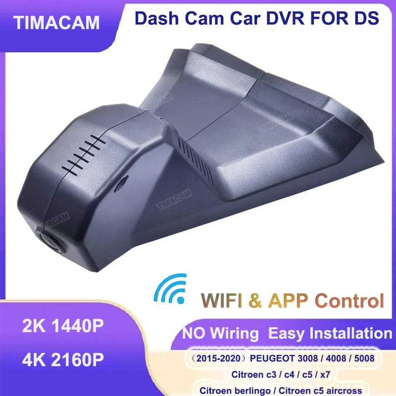 TIMACAM 2K4K Dash Cam Wifi Plug and Play Video Recorder for Peugeot 4008 5008 3008 DS4/5/6/7/9 DS5LS Citroen C2/3/4/5/6 berlingo