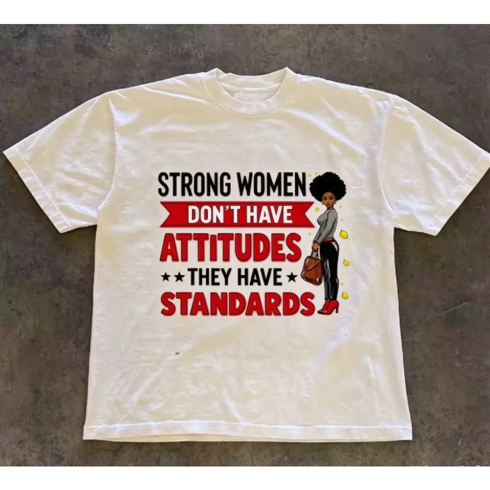 Strong Women Don't Have Attitudes They Have Standards Graphic T Shirt For Women, Empowerment Black Woman Art Print