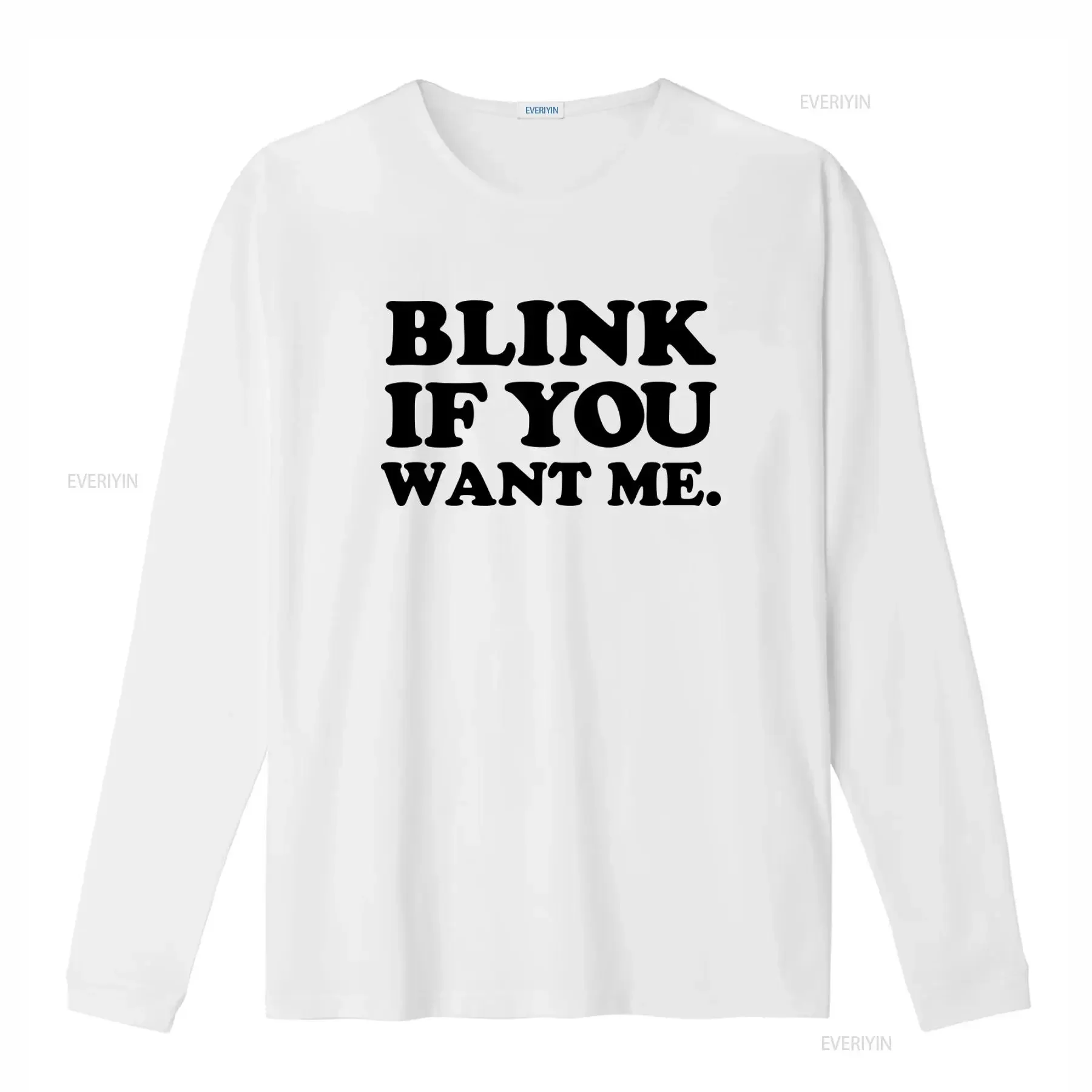 Blink If You Want Me T Shirt Funny Valentine Party Inspired by Kenny Powers' Eastbound And Down Look vintage Washed Unisex