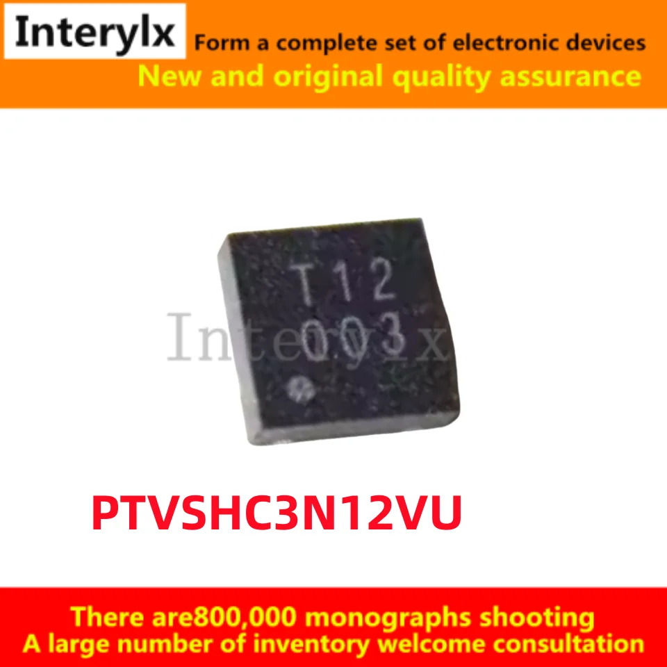 20-100Pcs/Lot Original Genuine Chip PTVSHC3N12VU PTVSHC3N1 DFN-3 for Electrostatic and Surge Protection (TVS/ESD)