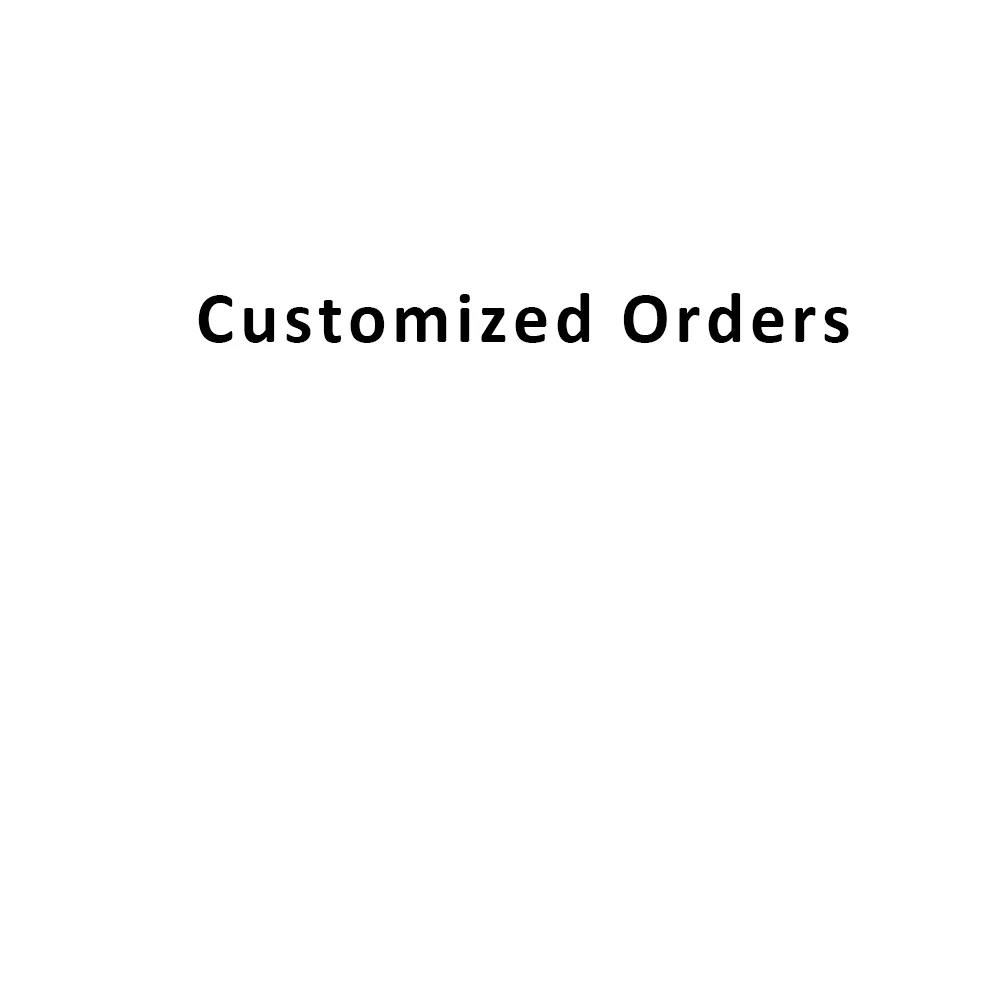 Customized Order for Specific Customer