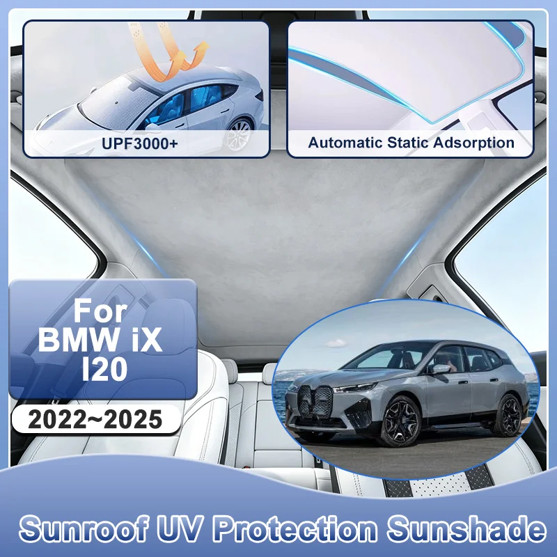 Car Sunroof Sunshade For BMW iX I20 2022-2025 2024 Electrostatic Adsorption Anti-ultraviolet Sunscreen Protector Heat Insulation