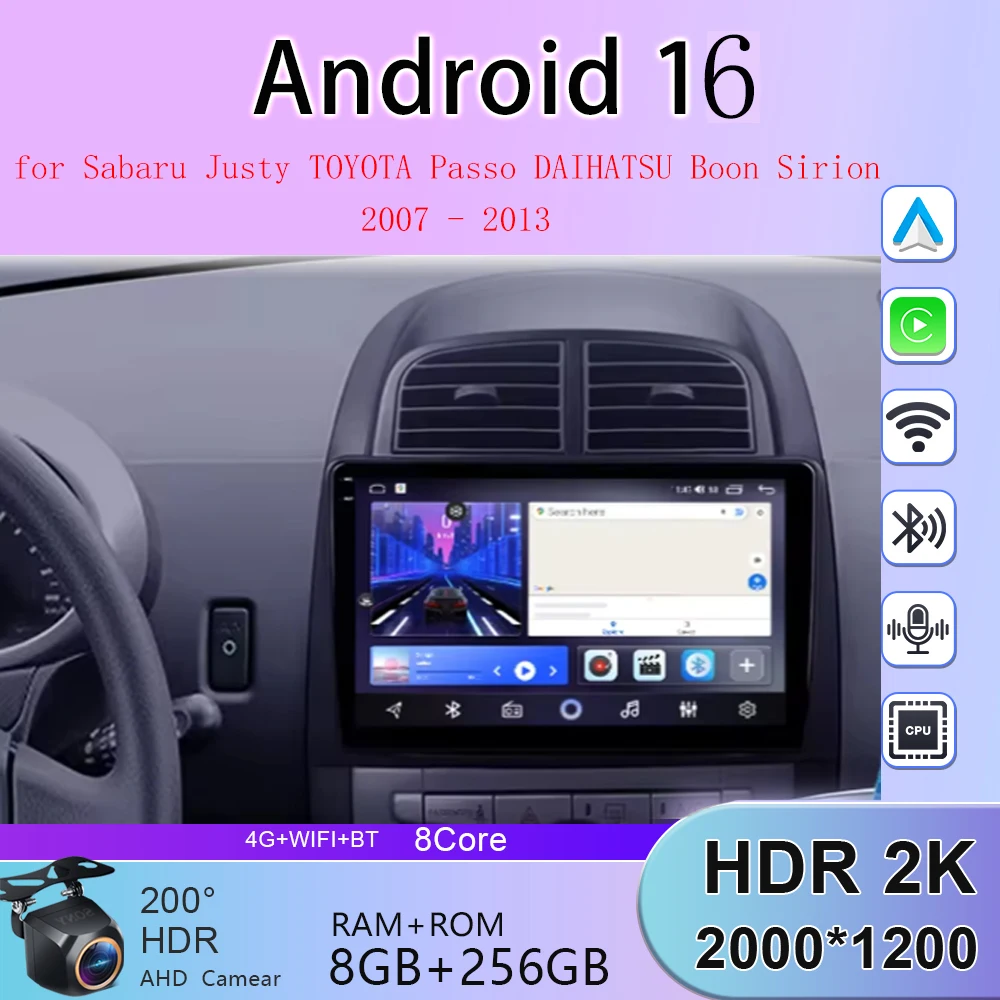 

For Sabaru Justy TOYOTA Passo DAIHATSU Boon Sirion 2007 - 2013 2K 8+256 QLED Android 16 CarPlay Car Radio Multimedia Video Play