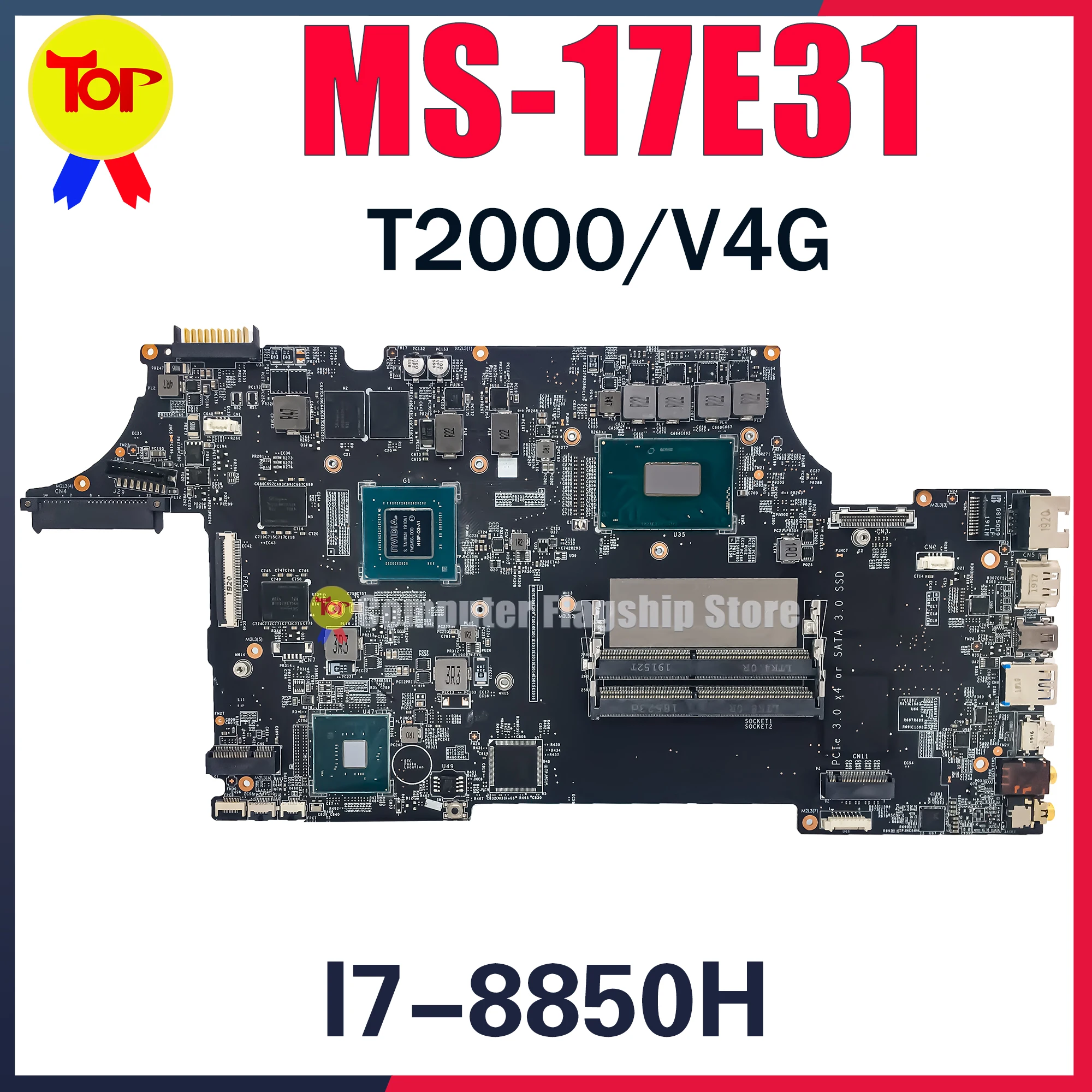 

MS-17E31 Laptop Motherboard For MS-17E3 WE75 I7-8850H T2000/V4G Mainboard 100% Testd Fast Shipping