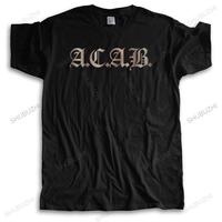 mens casual teeshirt Fashion brand streetwear t shirt ACAB letter printing Cotton T-shirt bigger size Drop Shipping