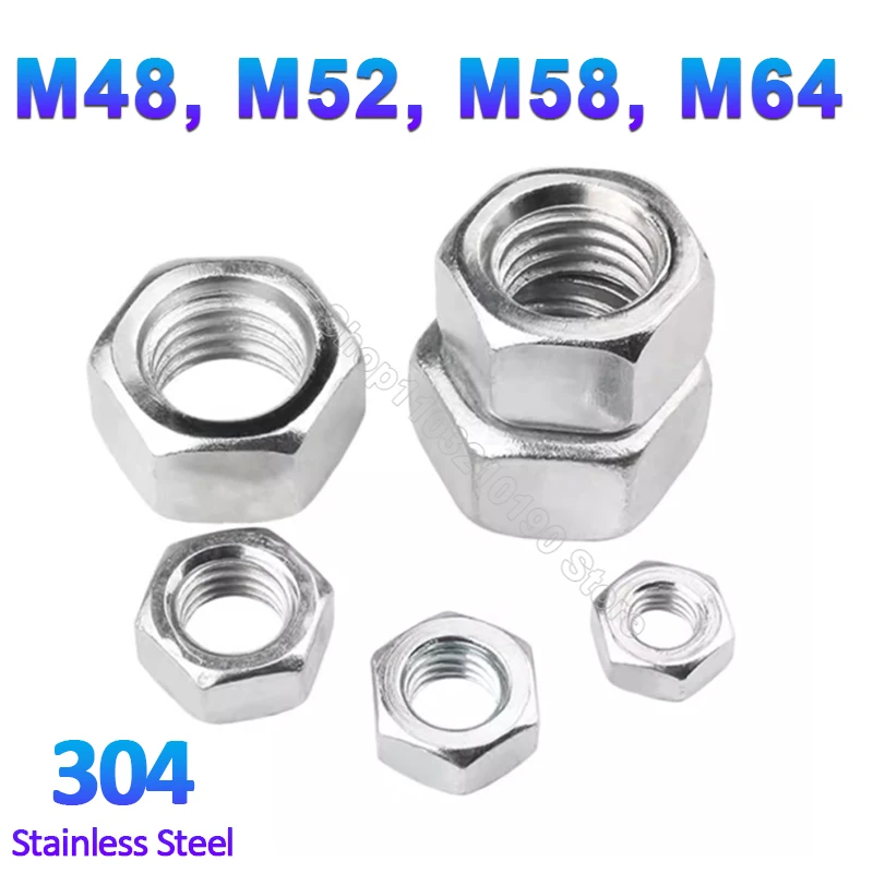 

1Pc M48 M52 M56 M64 DIN934 304 Stainless Steel Hex Nuts Hexagon Nut for Screw Bolt