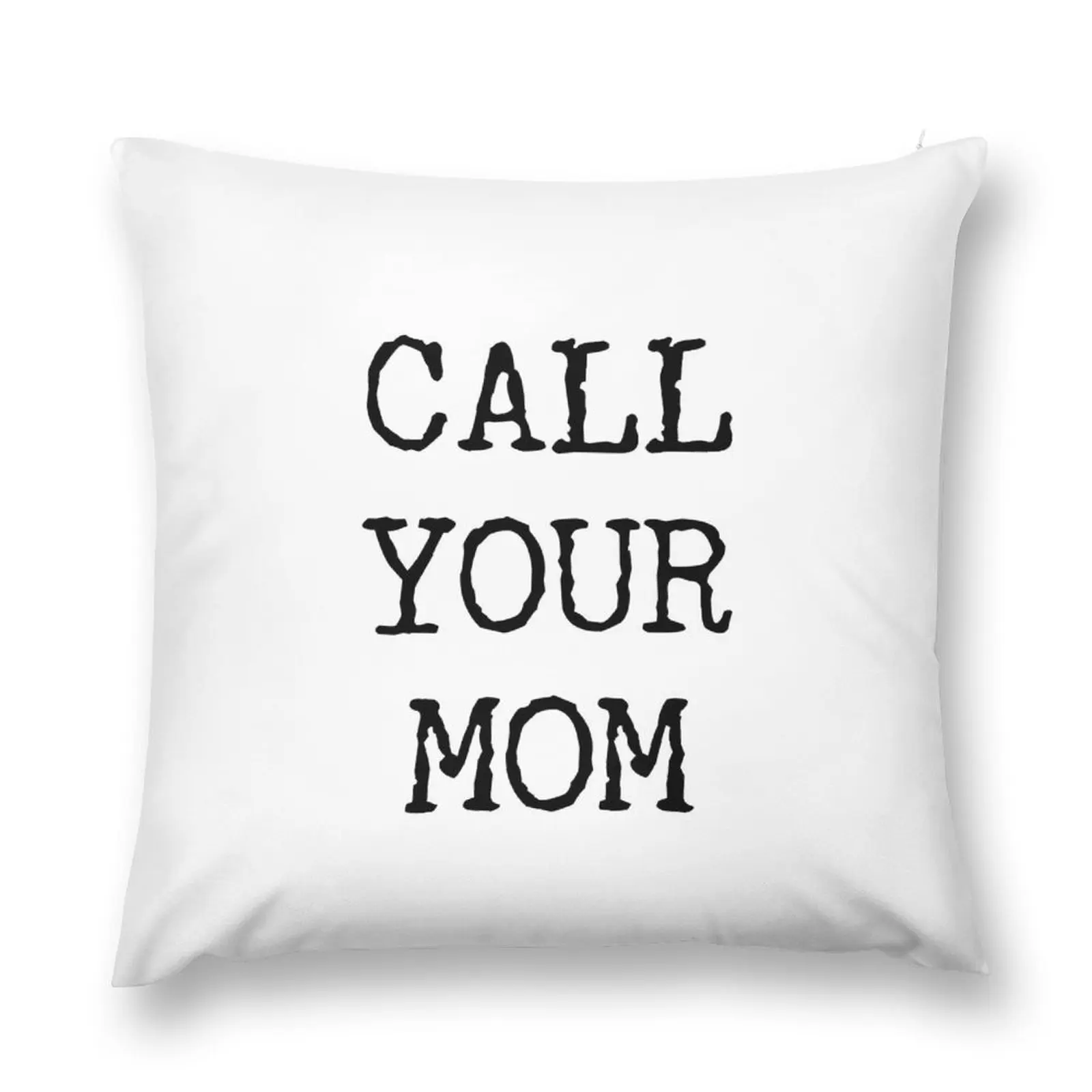 Call Your Mom Gifts for College Students Throw Pillow Pillow Cover Sofa Decorative Covers Rectangular Cushion Cover