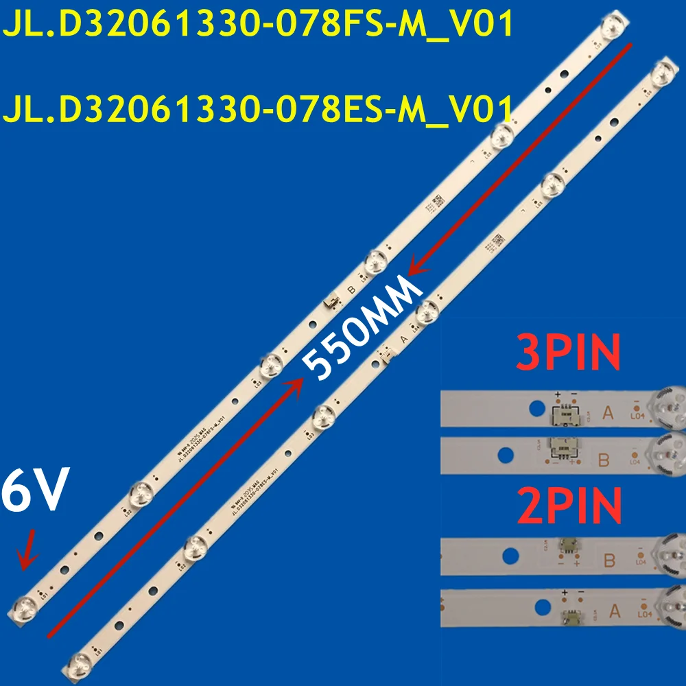 10PCS LED Backlight Strip 6 Lamp JL.D32061330-078FS-M_V01 JL.D32061330-078ES-M_V01 A/B Type VESTEL 32H8300 32H8500 32H9500