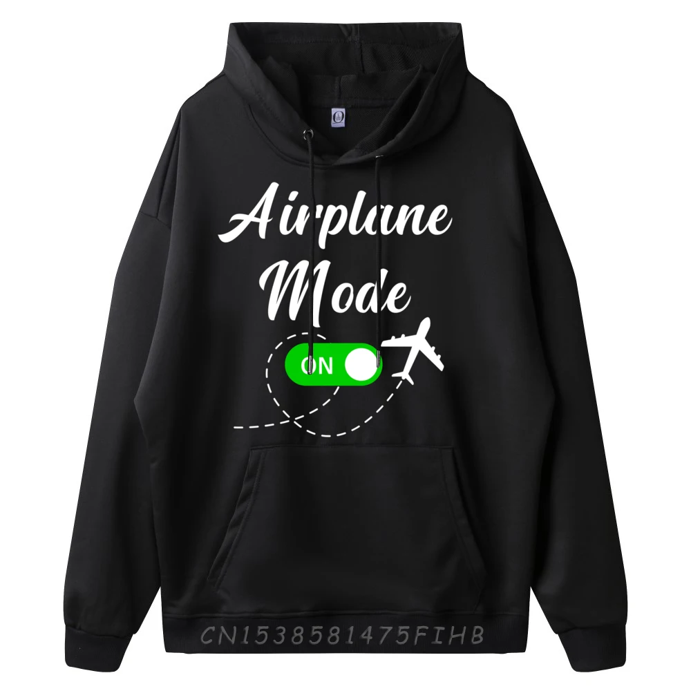 Airplane Mode Funny Travel Pilot Plane Vacation Plain Shirt Camisas De Hombre Man New In Sweatshirts Family