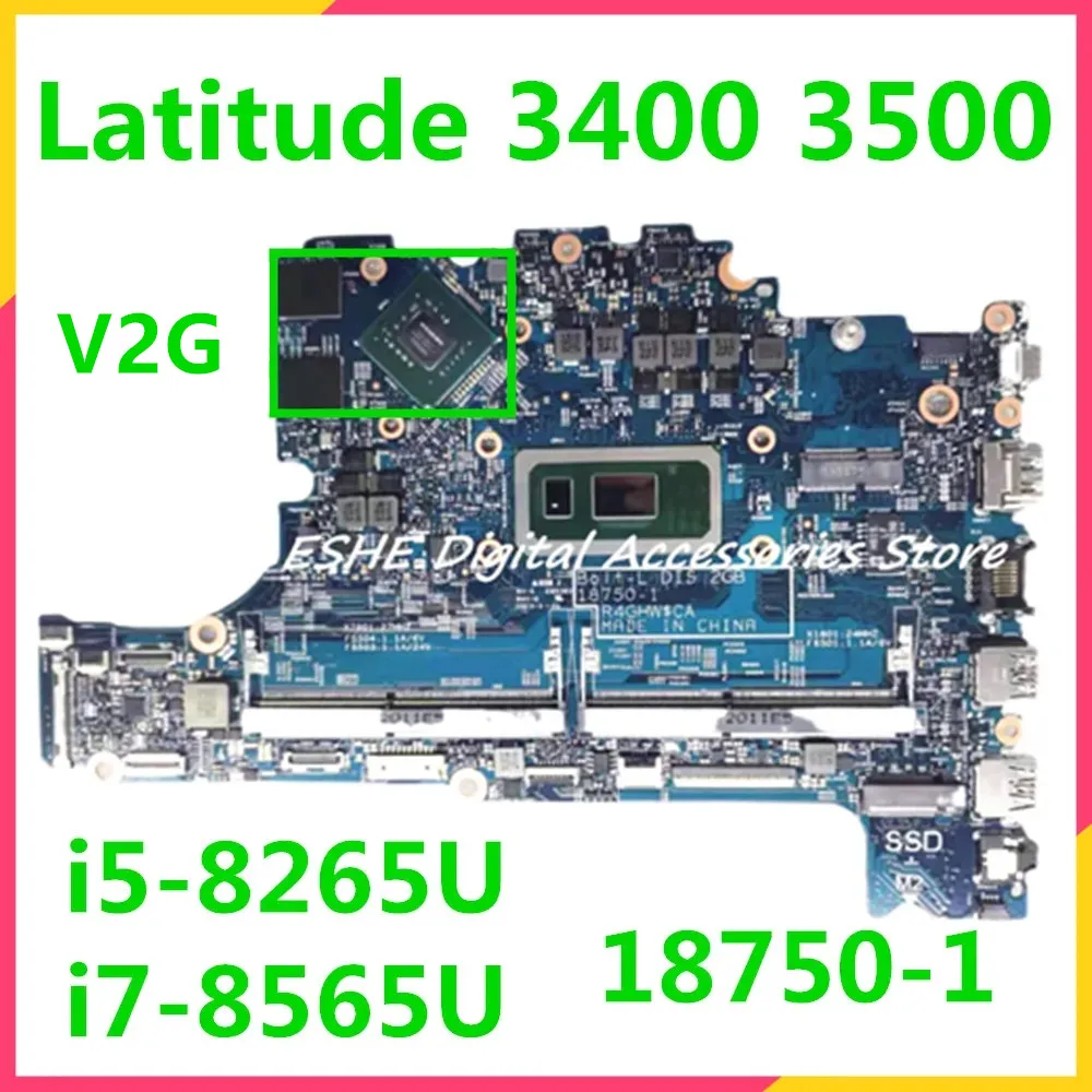 18750-1 For Dell Latitude 3400 3500 Laptop Motherboard With i5-8265U i7-8565U CPU V2G GPU 0KVN26 04MCDM 100% Tested