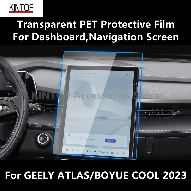 

For GEELY ATLAS/BOYUE COOL 2023 Dashboard,Navigation Screen Transparent PET Protective Film Anti-scratch Repair Accessory Refit