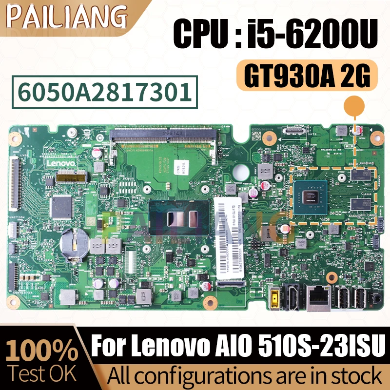 

For Lenovo AIO 510S-23ISU Notebook Mainboard Laptop 6050A2817301 01GJ170 I5-6200U GT930A 2G All-in-one Motherboard Full Tested