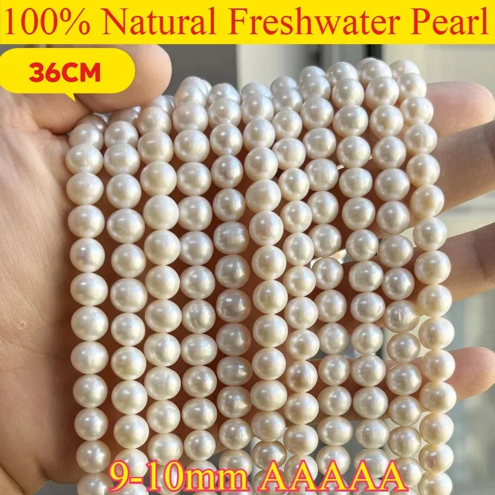 AAAAA 9-10mm Radiant Natural Freshwater Pearl Near Round Bead for Jewelry Making DIY Women Wedding Necklace Bracelet Accessories