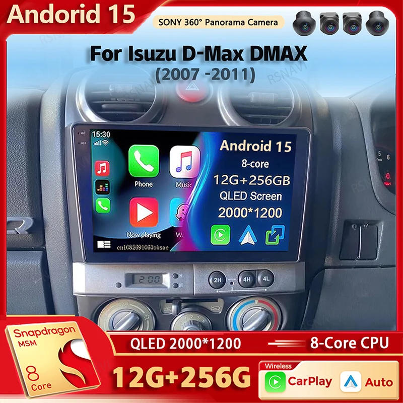 أندرويد 15 كوالكوم راديو السيارة مشغل وسائط متعددة ل ايسوزو D-Max DMAX 2007 2008 2009 2010 2011 السيارات Carplay سيارة ستيريو BT واي فاي + 4G #1