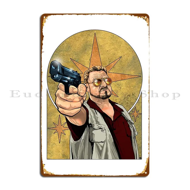Walter The Big Lebowski Metal Signs Living Room Rusty Living Room Personalized Cinema Tin Sign Poster