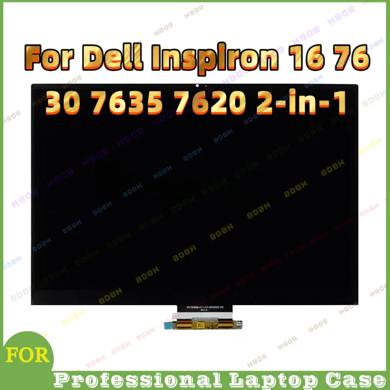 # Touch Version For Dell Inspiron 16 7630 7635 7620 2-in-1 P119F P119F001 P128F P128F001 LCD Touch Screen Display Painel Assemby