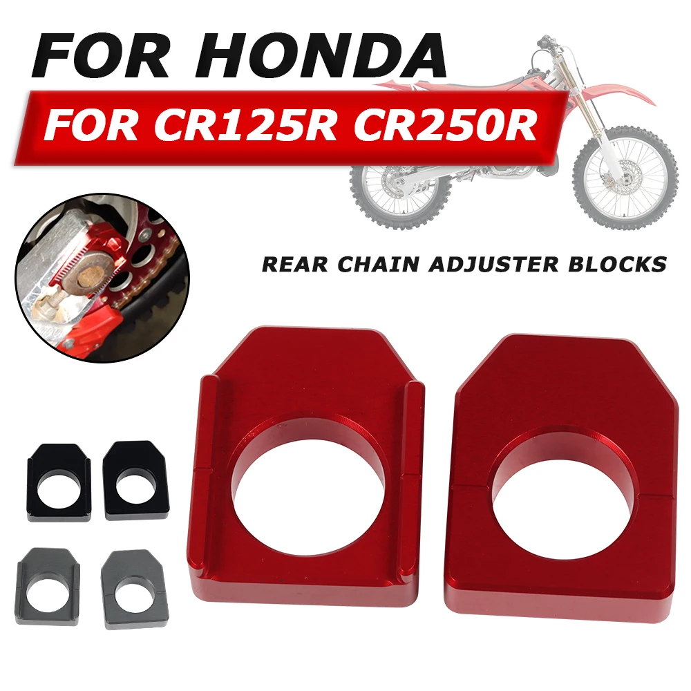 For Honda CR125R CR250R CR 125 250 R CR 125R Motorcycle Accessories Rear Chain Adjuster Axle Blocks Slider Regulator Adapter