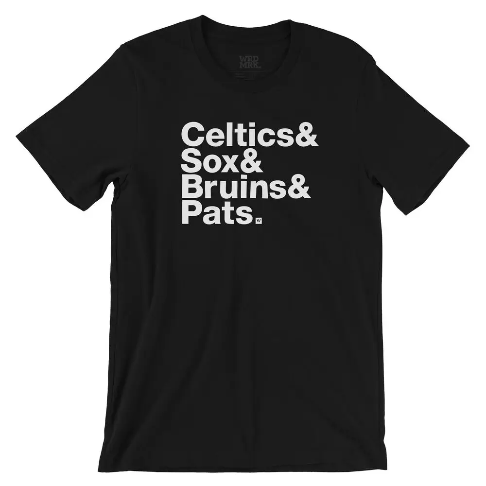 Celtics & Red Sox & Bruins & Patriots T-Shirt - WRDMRK - Boston Sports Teams