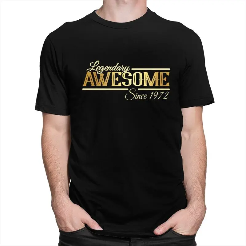 Cool Awesome Since 1972 Limited Edition T Shirt Men Short Sleeves Cotton T-shirt Graphic Born In 50th Birthday Tee Tops Tshirt