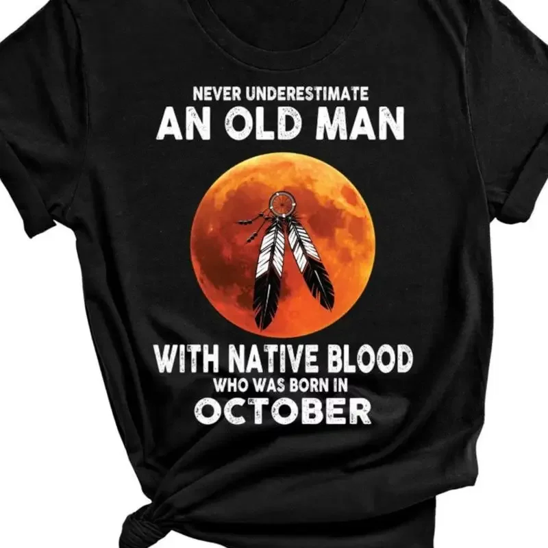 Never Under Estimate an Old Man with Native Blood Design Personalize