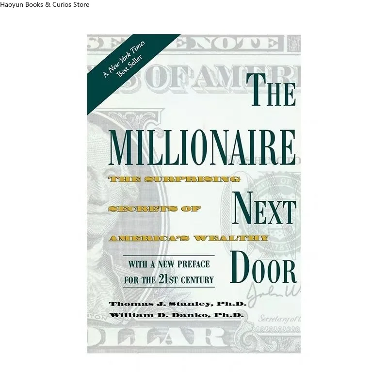 

The Millionaire Next Door: The Surprising Secrets of America's Wealthy、fundamentally transforms your relationship with money.