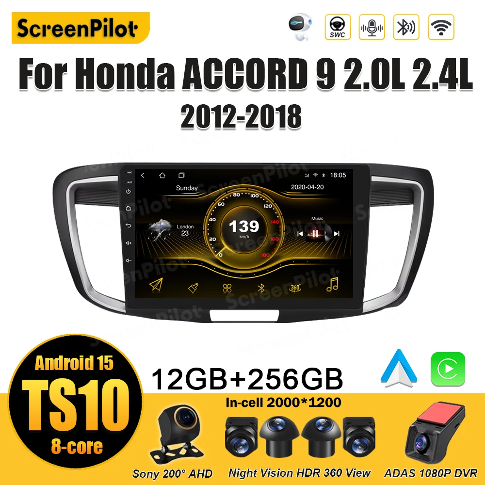 أندرويد 15 لهوندا أكورد 9 2.0L 2.4L 2012 - 2018 أندرويد السيارات ستيريو رئيس وحدة لاسلكية أندرويد السيارات بلوتوث واي فاي DSP