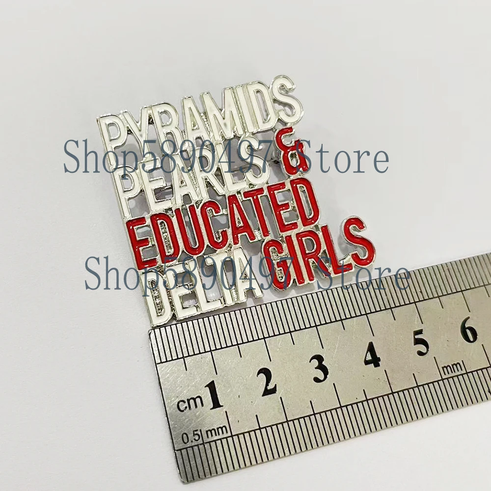 Newest Customized Red White Enamel Letters PYRAMIDS PEARLS & EDUCATED DELTA GIRLS Jewelry Brooch Pin