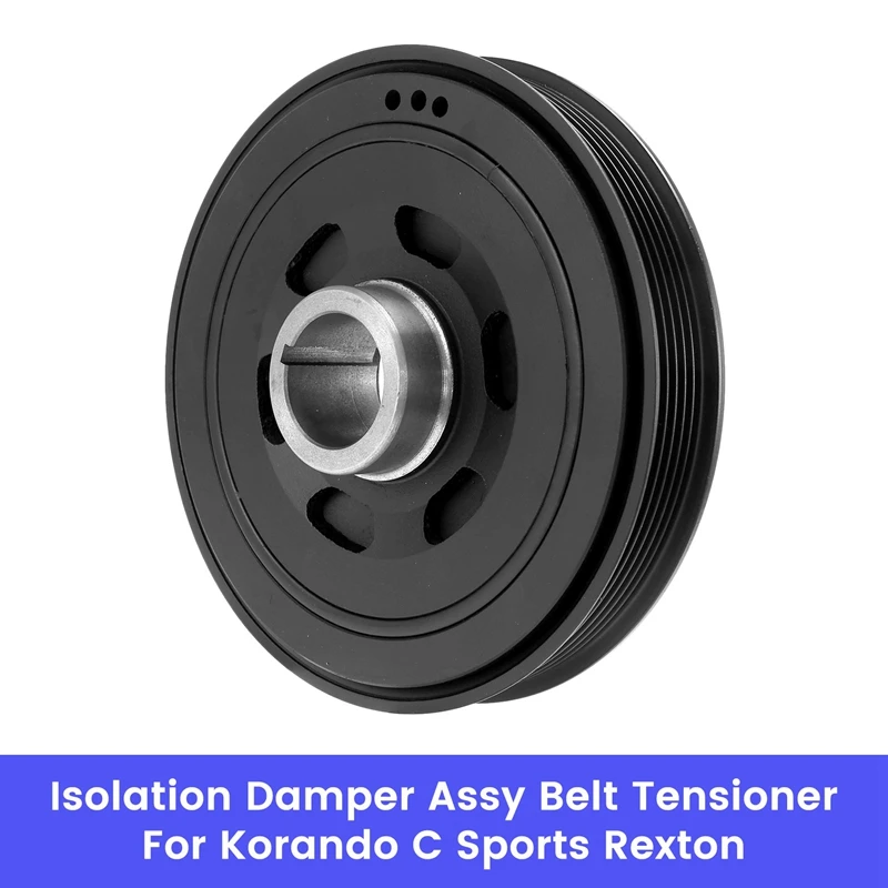 Car Isolation Damper Assy Belt Tensioner For Ssangyong Korando C Sports Rexton Stavic -Diesel 6720300003