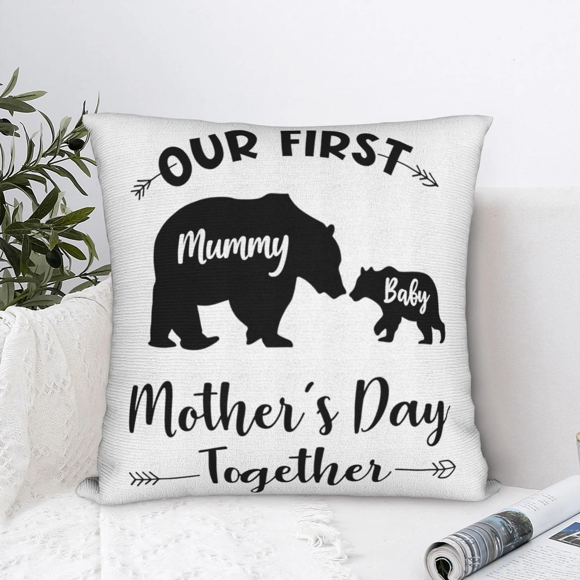 Our First Mothers Day Together Pillow Case  Square Pillow Cover For Wedding Party Home Decor Cute Funny Cushion Cover