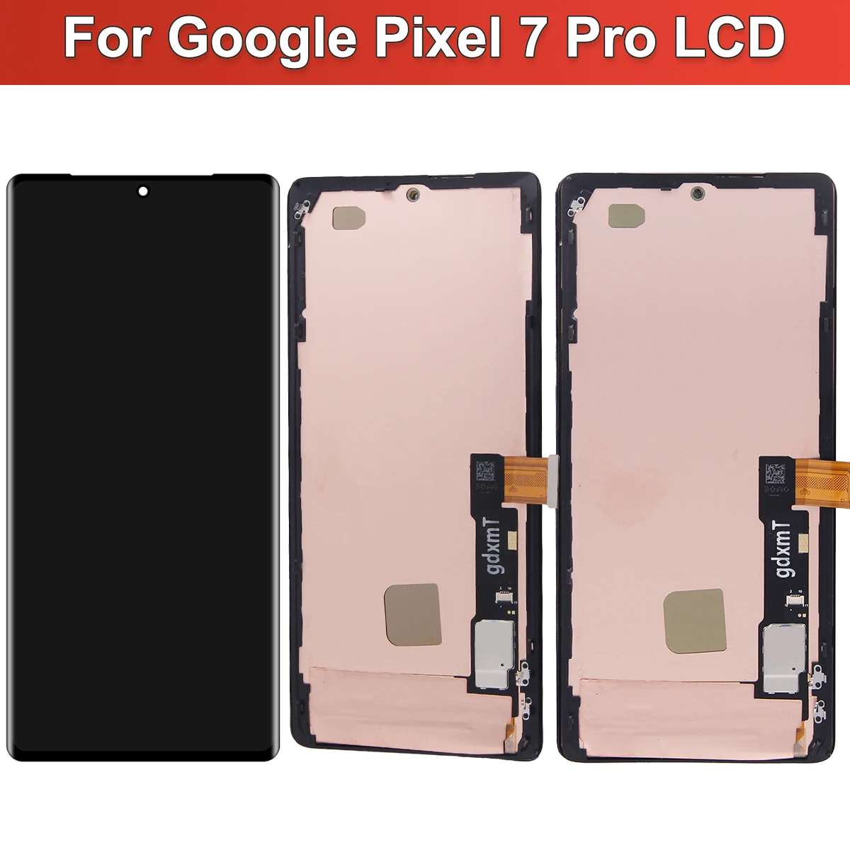 AMOLED For Google Pixel 7 Pro GP4BC, GE2AE LCD Display Touch Digitizer Assembly For Google Pixel7 Pro Display Replacement